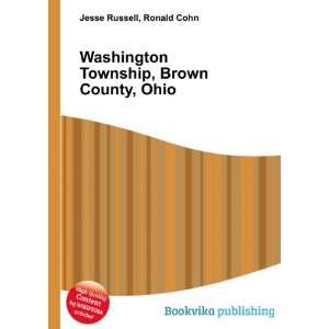  Washington Township, Brown County, Ohio Ronald Cohn Jesse 