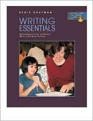 Writing Essentials: Raising Expectations and Results While Simplifying 