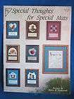 Counted Cross Stitch Charts SPECIAL THOUGHTS * SPECIAL MATS 15 Designs 