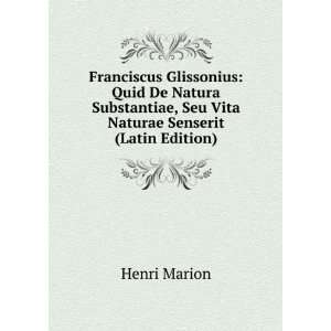   , Seu Vita Naturae Senserit (Latin Edition) Henri Marion Books