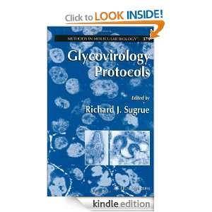 Glycovirology Protocols (Methods in Molecular Biology) Richard J 