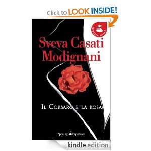 Il Corsaro e la rosa (Super bestseller) (Italian Edition) Sveva 