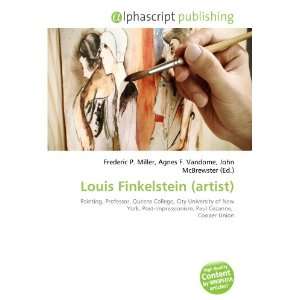    Louis Finkelstein (artist) (French Edition) (9786132728531) Books