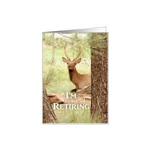  Im Retiring Deer Animal Nature Wildlife Card Health 