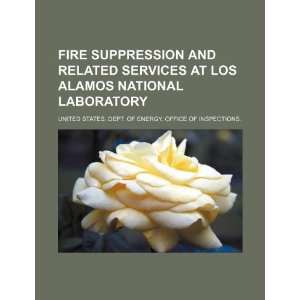 Fire suppression and related services at Los Alamos 