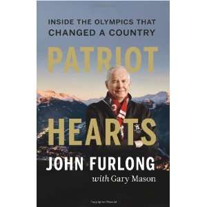   the Olympics That Changed a Country [Hardcover] John Furlong Books