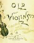 BOOK Rare Old Violins Antique c1921, Lyon & Healy