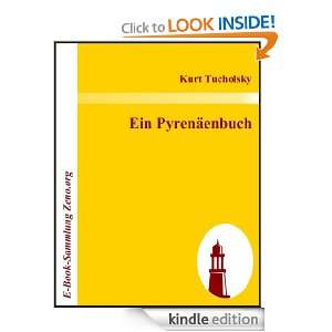 Ein Pyrenäenbuch (German Edition): Kurt Tucholsky:  Kindle 