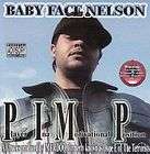 Baby Face Nelson   P.I.M.P. Player Ina Motivational​.