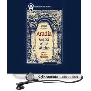  Aradia Gospel of the Witches (Audible Audio Edition 