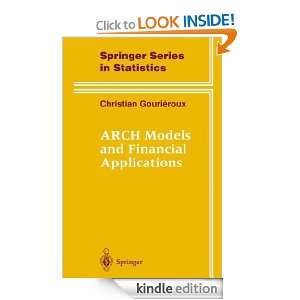 ARCH Models and Financial Applications (Springer Series in Statistics 
