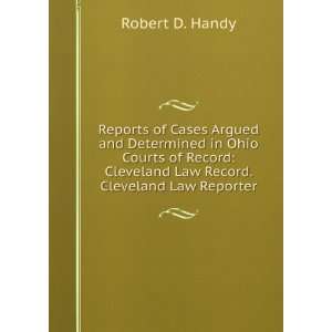 Reports of Cases Argued and Determined in Ohio Courts of 