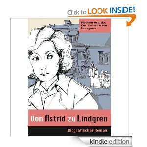 Von Astrid zu Lindgren (German Edition) Vladimir Oravsky, Kurt Peter 