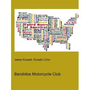  Bandidos Motorcycle Club Ronald Cohn Jesse Russell Books