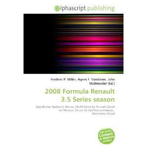   2008 Formula Renault 3.5 Series season (9786132765055) Books