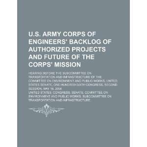  U.S. Army Corps of Engineers backlog of authorized 