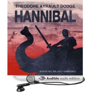 Hannibal A History of the Art of War among the Carthaginians and 