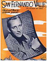 SAN FERNANDO VALLEY, Sheet Music Bing Crosby 1943  