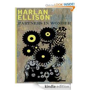 Partners in Wonder Harlan Ellison  Kindle Store