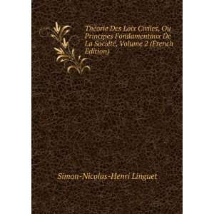   La SociÃ©tÃ©, Volume 2 (French Edition) Simon Nicolas Henri