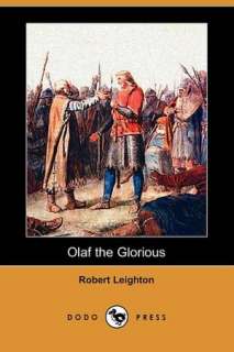   The Glorious by Robert Leighton, Dodo Press  Paperback, Hardcover