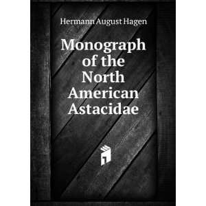   the North American Astacidae Hermann August Hagen  Books