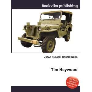  Tim Heywood Ronald Cohn Jesse Russell Books