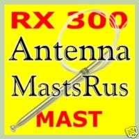 Lexus RX 300 1999 2003 AM/FM Power Antenna MAST RX300  