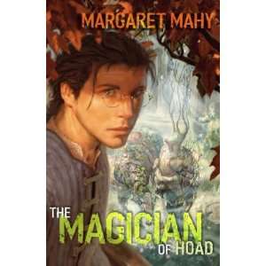  The Magician of Hoad[ THE MAGICIAN OF HOAD ] by Mahy 