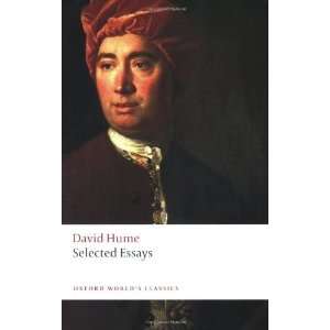   Essays (Oxford Worlds Classics) [Paperback]: David Hume: Books