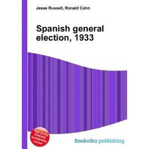  Spanish general election, 1933: Ronald Cohn Jesse Russell 