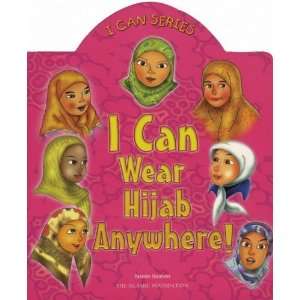    I Can Wear Hijab Anywhere! [Board book]: Yasmin Ibrahim: Books