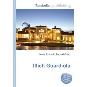  Illich Guardiola Ronald Cohn Jesse Russell Books