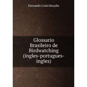   (ingles portugues ingles) Fernando Costa Straube  Books