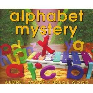  Alphabet Mystery By Audrey Wood  Author  Books
