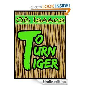 TO TURN TIGER JB Isaacs  Kindle Store