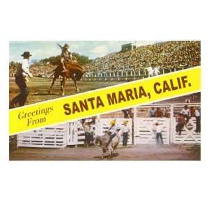  Greetings from Santa Maria, California Giclee Poster Print 