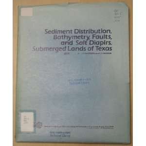   , Submerged Lands of Texas J. H. McGowen and R. A. Morton Books