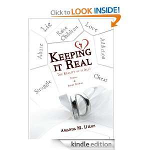 Keeping it Real The Reality of it All Amanda Dixon  