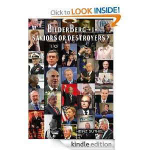 The Bilderberger Group - 2010 - Tome I Heinz Duthel