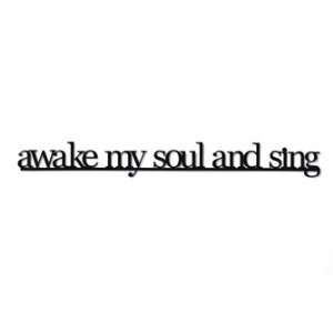  Awake My Soul and Sing Magnet