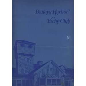  Baileys Harbor Yacht Club Menu Baileys Harbor Wisconsin 