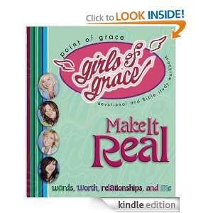 Girls of Grace Make it Real Point of Grace  Kindle Store