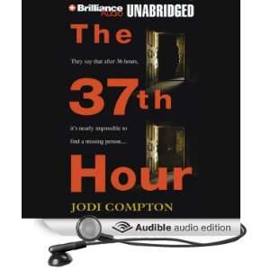   Hour (Audible Audio Edition) Jodi Compton, Bernadette Quigley Books