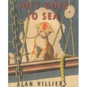    Joey Goes to Sea (Maritime) [Paperback] Alan Villiers Books
