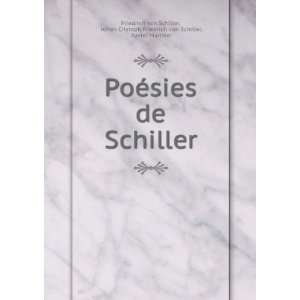  PoÃ©sies de Schiller Johan Cristoph Friedrich von 