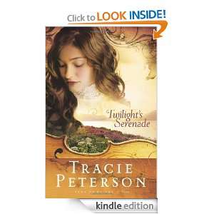 Twilights Serenade (Song of Alaska Series, Book 3) Tracie Peterson 