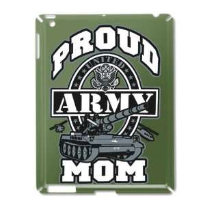  iPad 2 Case Green of Proud Army Mom Tank 