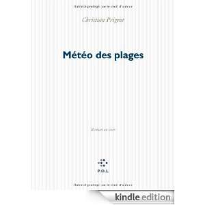 Météo des plages : Roman en vers (French Edition): Christian Prigent 