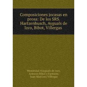   Fantsere, Juan Martinez Villergas Wenceslad Auyguals de Izco: Books